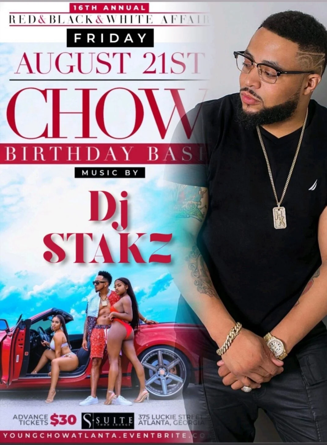 DJ Young Chow Annual Red Black White Birthday Affair — DJ STAKZ